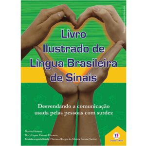 Livro ilustrado de língua brasileira de sinais vol.1- Libras