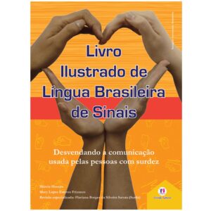 Livro ilustrado de língua brasileira de sinais vol.2- Libras