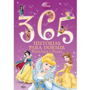 365 Histórias para Dormir – Disney Princesa e Fadas