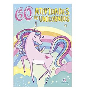 60 atividades – Unicórnios mágicos