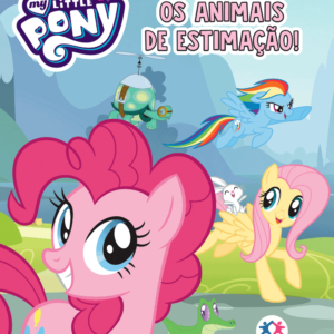 Mini Livro – My Little Pony – Pôneis Amam os Animais de Estimação