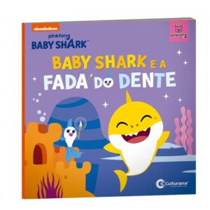 Literatura: Baby Shark e a Fada do Dente