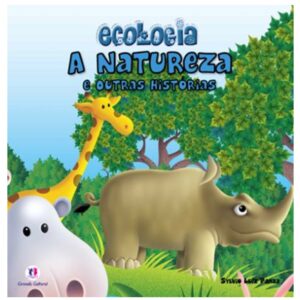 Literatura Ecologia – A Natureza e Outras Histórias