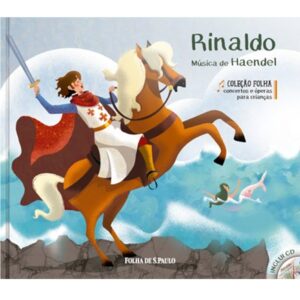 Literatura Infantojuvenil – Concertos e Óperas – Rinaldo