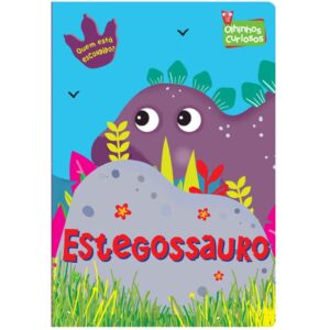 Olhinhos Curiosos – Estegossauro