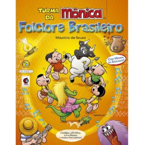 Turma da Monica – Folclore Brasileiro