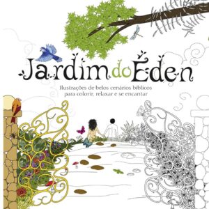 Livro de Colorir – Jardim do Éden –  Ilustrações bíblicas