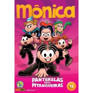 Gibi – Turma da Monica – Monica – Panterelas – Ed. 12