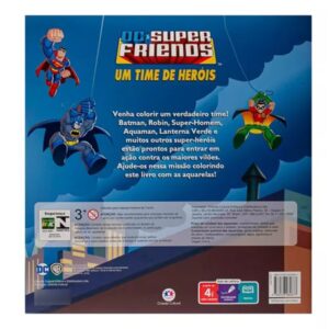 Livro com Aquarela – DC Super Friends – Um time de heróis