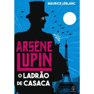 Coleção As aventuras de Arsène Lupin com 3 volumes – Editora Principis, Autor Maurice Leblanc – Edição 1, 2021