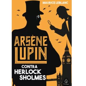 As aventuras de Arsène Lupin – Contra Herlock Sholmes