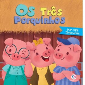 Pop-ups divertidos – Os três porquinhos