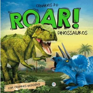 Cenários 3D – Roar! Dinossauros – Livro Pop-up