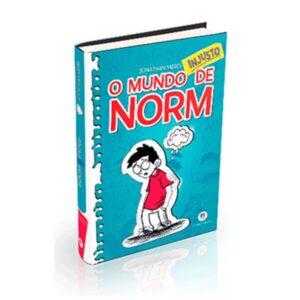 O Mundo de Norm – O Mundo Injusto de Norm – Livro 1