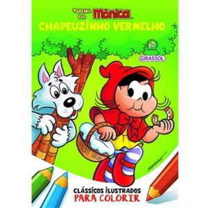 Clássicos para colorir Turma da Mônica – Chapeuzinho Vermelho