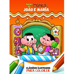 Clássicos para colorir Turma da Mônica – João e Maria