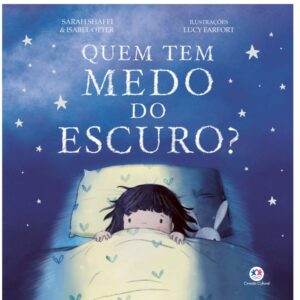 Li- Quem Tem Medo do Escuro?