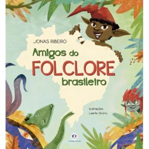 Li- Amigos do folclore brasileiro