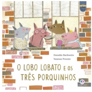 Li- O lobo Lobato e os três porquinhos