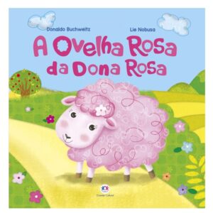 Li- A ovelha rosa da dona Rosa