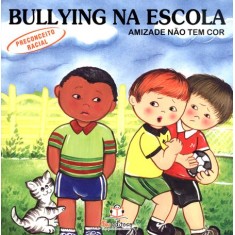 Coleção Bullying na Escola – 20 Livros Infantis de Cristina Klein | Blu Editora | Educação e Combate ao Bullying - Imagem 12