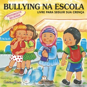Bullying na Escola – Preconceito Religioso