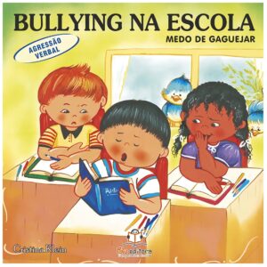 Bullying na Escola – Agressão Verbal
