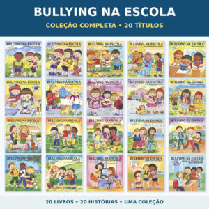 Coleção Bullying na Escola – 20 Livros Infantis de Cristina Klein | Blu Editora | Educação e Combate ao Bullying